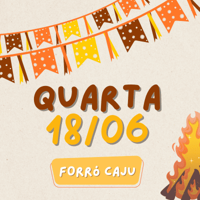 Forró Caju - 18/06